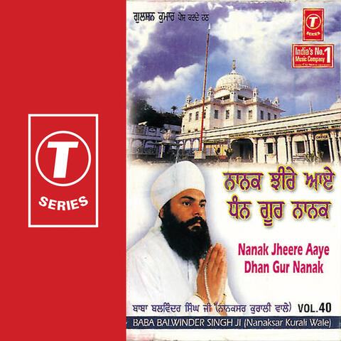 Nanak Jeere Aaye Dhan Guru Nanak (vol. 40)