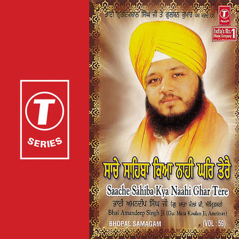 Saache Sahiba Kya Naahi Ghar Tere (vol. 59)