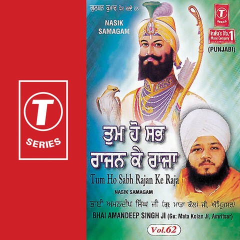 Tum Ho Sabh Rajan Ke Raja (vol. 62)