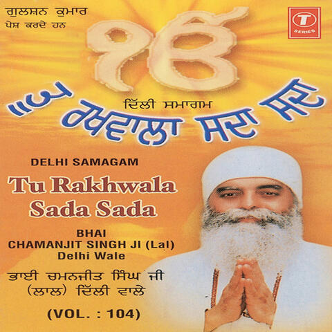 Tu Rakhwala Sada Sada (vol. 104)