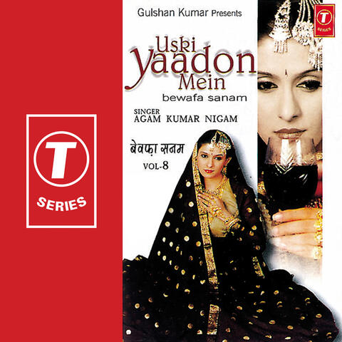 Uski Yaadon Mein Bewafa Sanam (vol. 8)