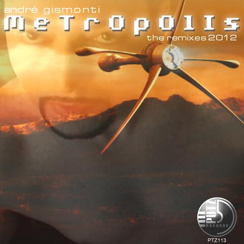 Metropolis the Remixes 2012