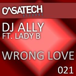 Wrong Love ft. Lady B