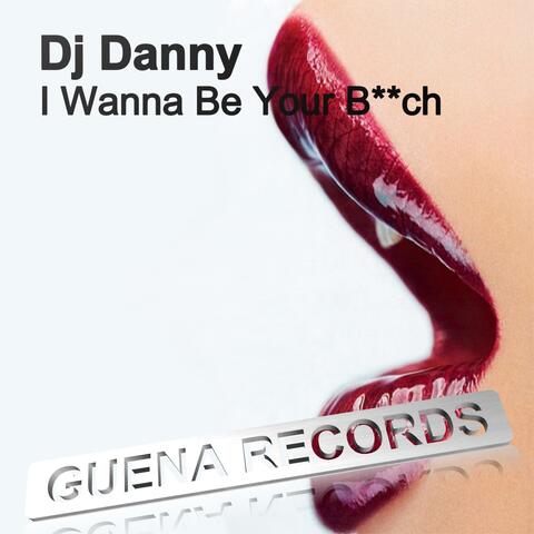 I Wanna Be Your Bitch