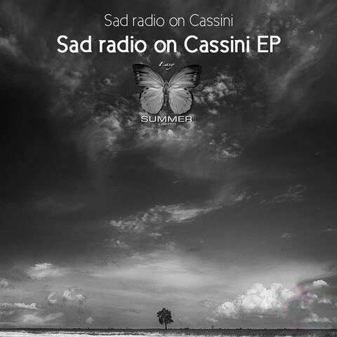 Sad Radio On Cassini EP