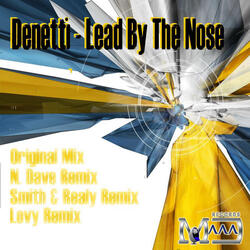 Lead By The Nose