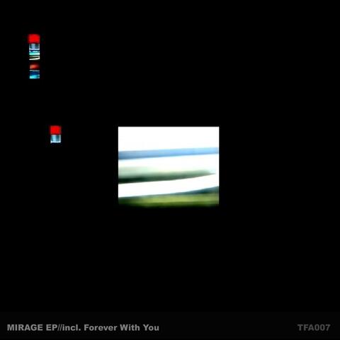 Mirage EP