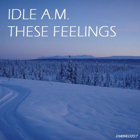 These Feelings