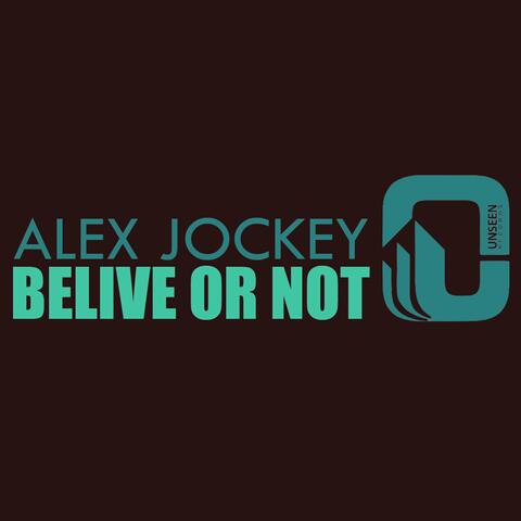 Belive Or Not