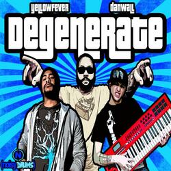 Degenerate (feat. Jay Kronos)