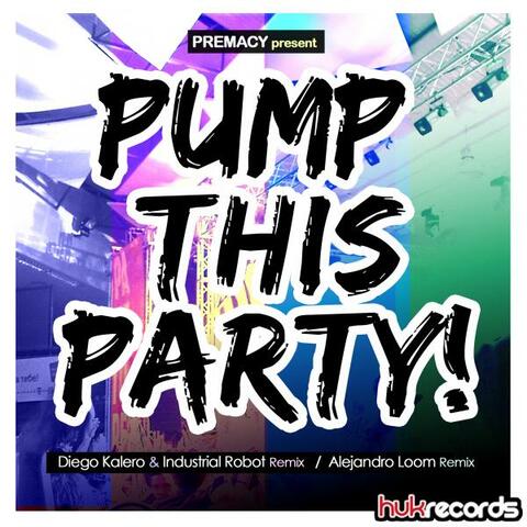 Pump This Party!