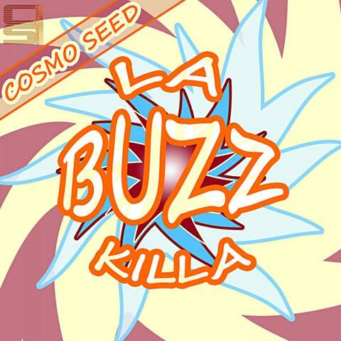 La Buzz Killa