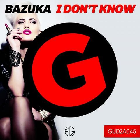 I Don't Know