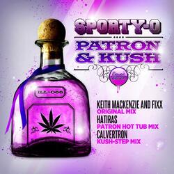 Patron & Kush