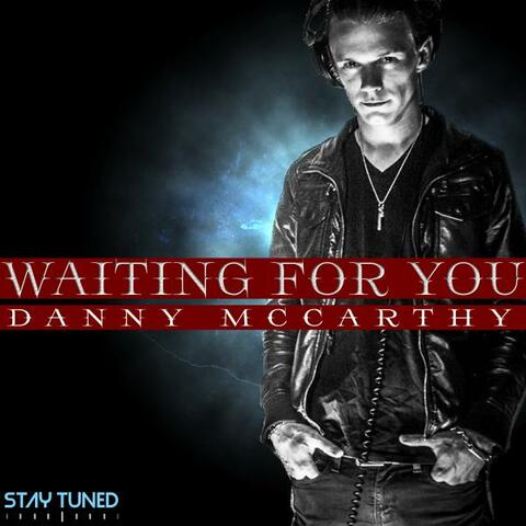 Waiting For You