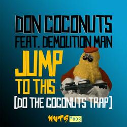 Jump To This (feat. Demolition Man)