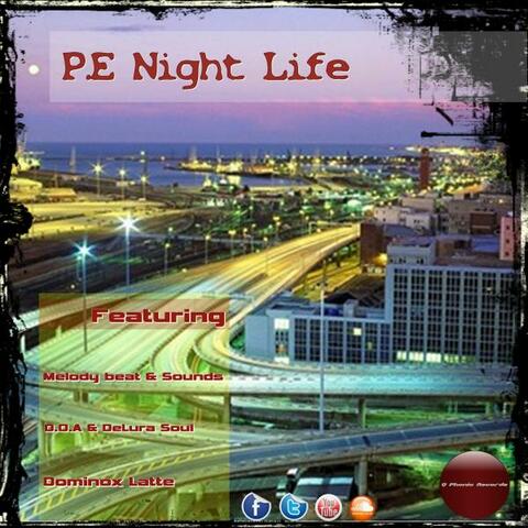 PE Night Life