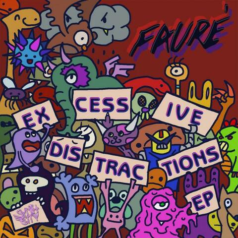 Excessive Distractions EP