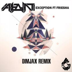 Exception (feat. Friesha)
