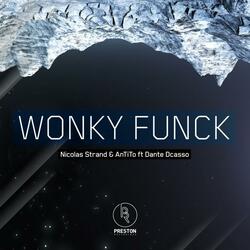 Wonky Funck (feat. Dante Dcasso)