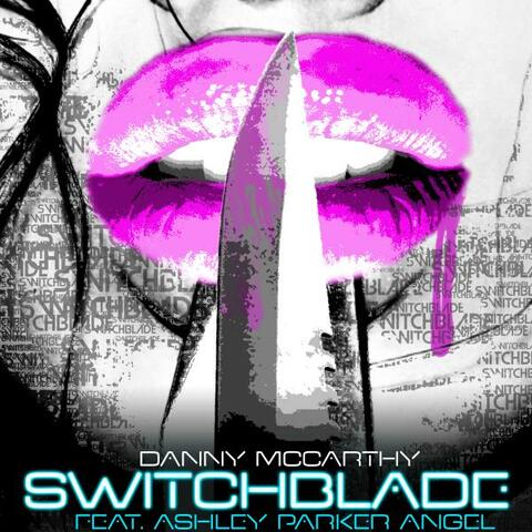 Switchblade (feat. Ashley Parker Angel)