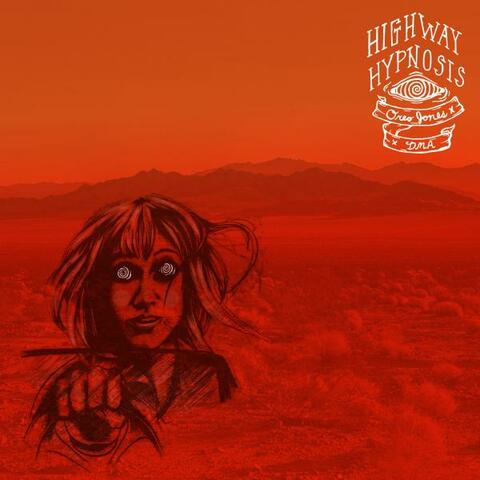 Highway Hypnosis