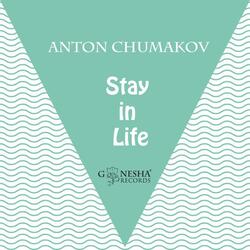 Stay in Life