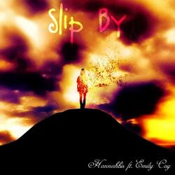 Slip By (feat. Emily Coy)