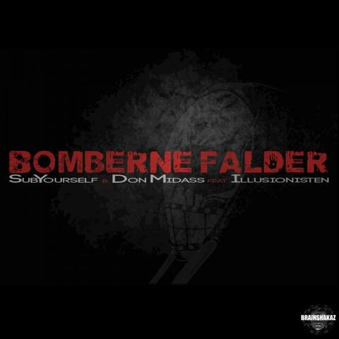 Bomberne Falder (feat. Illusionisten)