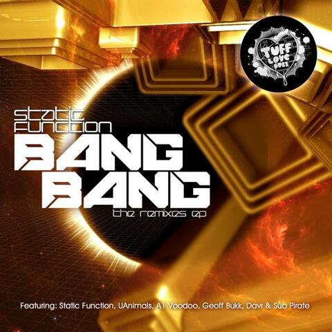 Bang Bang (The Remixes) EP
