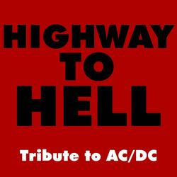 Highway To Hell - Tribute To AC/DC