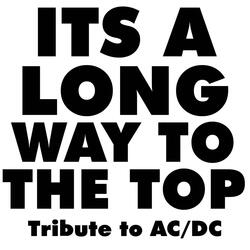 It's A Long Way To The Top - Tribute To AC/DC