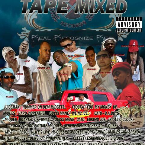 Da Tape Mixed