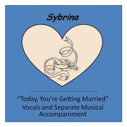 Today, You're Getting Married