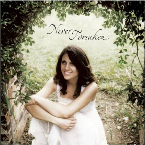 Never Forsaken