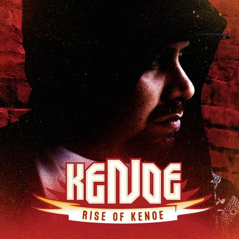 Rise of Kenoe