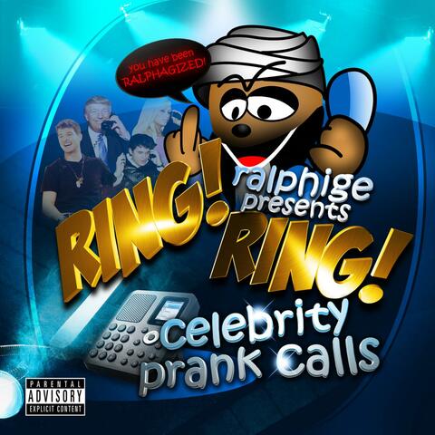 Ring Ring Celebrity Prank Calls
