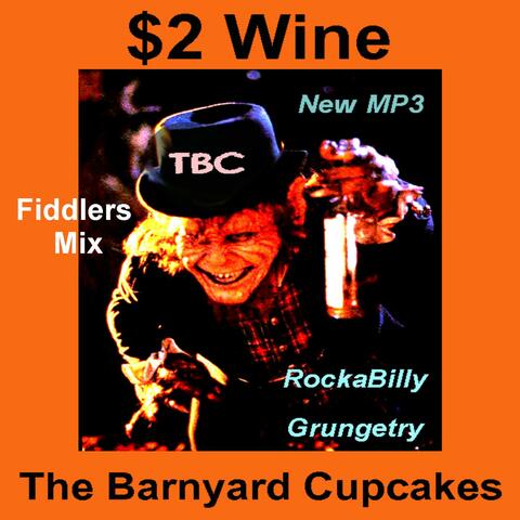 $2 Wine - Fiddlers MIXXX - Single