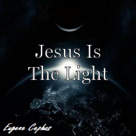 Jesus Is The Light