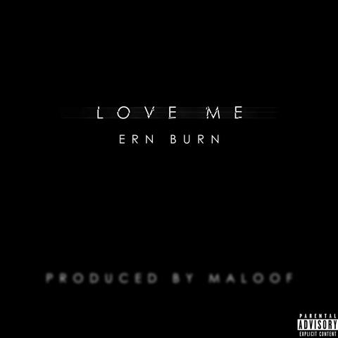 Love Me