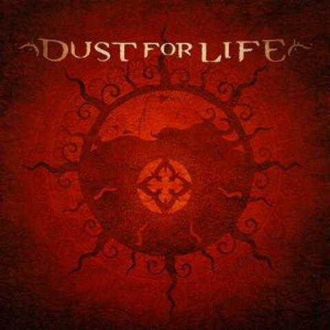 Dust For Life