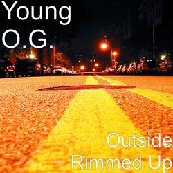 Outside Rimmed Up