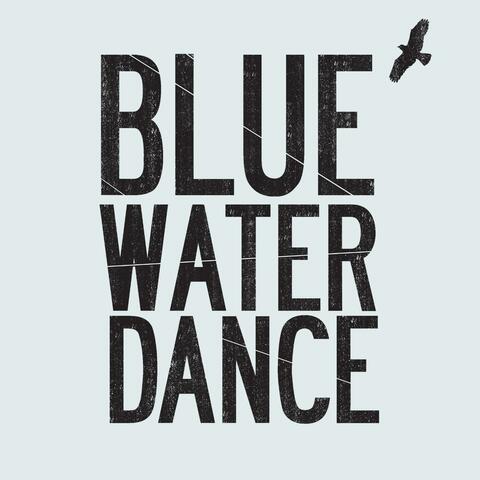 Blue Water Dance