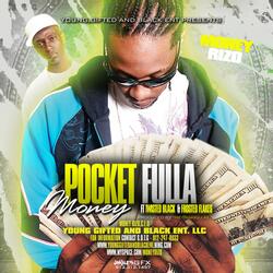 Pocket Fulla Money (feat. Twisted Black)