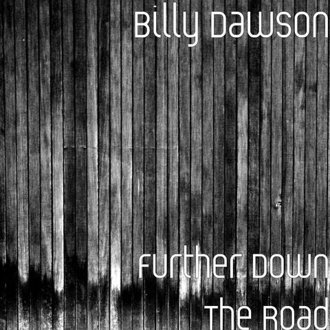 Further Down The Road
