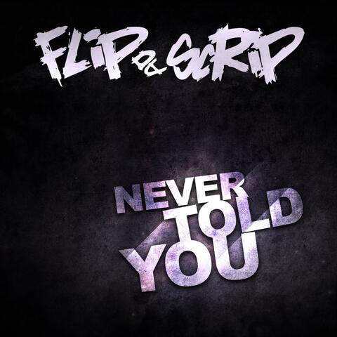 Never Told You (1998) - Remastered