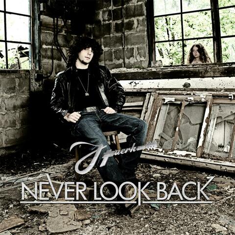 Never Look Back