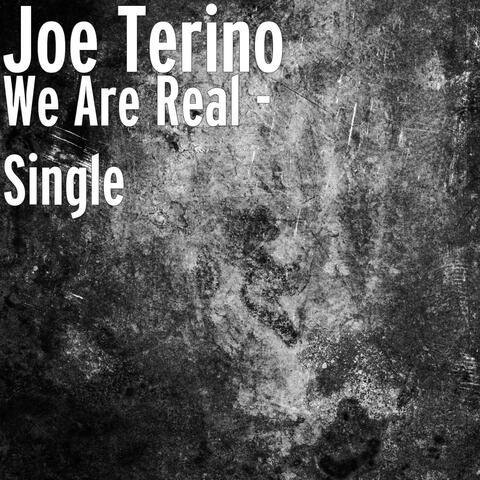 We Are Real - Single