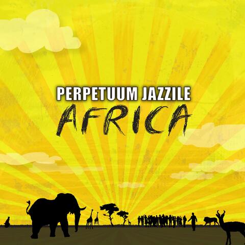 Perpetuum Jazzile Africa
