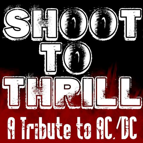 Shoot To Thrill - Tribute To AC/DC